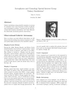 Astrophysics and Cosmology Special Interest Group “Galaxy Simulations” Alan G. Aversa October 19, 2003  Abstract