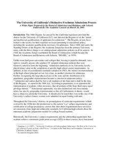 The concept and implementation of “eligibility” make the University of California unique