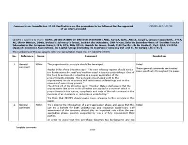 CEIOPS-SEC[removed]Comments on Consultation[removed]Draft advice on the procedure to be followed for the approval of an internal model  CEIOPS would like to thank: ROAM, ASSOCIATION OF BRITISH INSURERS (ABI), AVIVA, ILAG, 