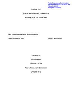 Postal Regulatory Commission Submitted[removed]:56:59 PM Filing ID: 82093 Accepted[removed]BEFORE THE POSTAL REGULATORY COMMISSION