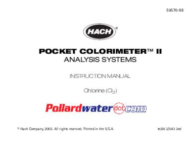 [removed]POCKET COLORIMETER™ II ANALYSIS SYSTEMS INSTRUCTION MANUAL Chlorine (Cl2)