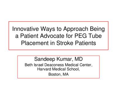 Endoscopy / Rare diseases / Stroke / Dysphagia / Swallowing / Percutaneous endoscopic gastrostomy / Amyotrophic lateral sclerosis / Oropharyngeal dysphagia / Medicine / Health / Enteral feeding