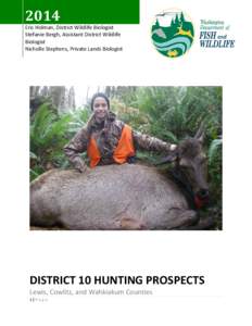 District 10 Hunting prospects