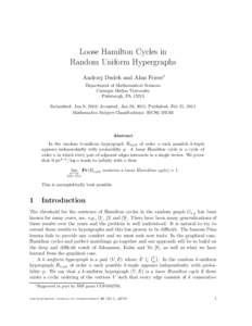 Loose Hamilton Cycles in Random Uniform Hypergraphs Andrzej Dudek and Alan Frieze∗ Department of Mathematical Sciences Carnegie Mellon University Pittsburgh, PA 15213