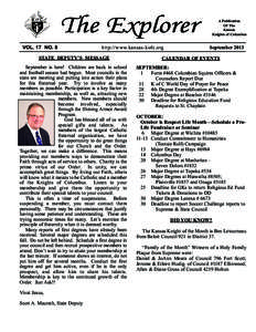 The Explorer VOL. 17 NO. 8 http://www.kansas-kofc.org  STATE DEPUTY’S MESSAGE