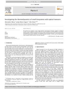 Investigating the thermodynamics of small biosystems with optical tweezers