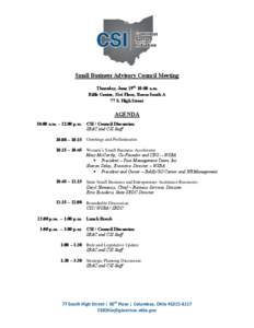 Small Business Advisory Council Meeting Thursday, June 19th, 10:00 a.m. Riffe Center, 31st Floor, Room South A 77 S. High Street  AGENDA