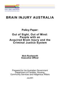 Acquired brain injury / Traumatic brain injury / Brain damage / Concussion / Developmental disability / Suicide / Domestic violence / Head injury / Mental disorder / Medicine / Neurotrauma / Health