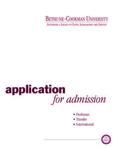 application for admission • Freshman • Transfer • International