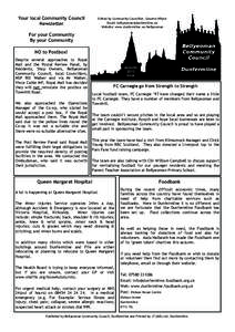 Your local Community Council Newsletter Edited by Community Councillor, Graeme Whyte Email: [removed] Website: www.dunfermline.ws/bellyeoman