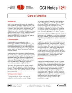 CCI Notes 12/1 Care of Argilite Introduction Since at least the early 19th century, the Haida have used a black slate found near Slatechuck Creek in the Queen Charlotte Islands, British Columbia, for making