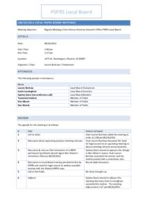 PSPRS Local Board {[removed]LOCAL PSPRS BOARD MEETING} Meeting objective: Regular Meeting of the Arizona Attorney General’s Office PSPRS Local Board