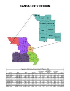 KANSAS CITY REGION  Population Estimates, Kansas City HIV Region, 2008 County Bates County Benton County