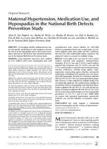 Original Research  Maternal Hypertension, Medication Use, and Hypospadias in the National Birth Defects Prevention Study Alissa R. Van Zutphen, PhD, Martha M. Werler, ScD, Marilyn M. Browne, PhD, Paul A. Romitti, PhD,