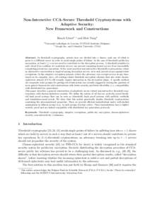 Non-Interactive CCA-Secure Threshold Cryptosystems with Adaptive Security: New Framework and Constructions Benoˆıt Libert1 1
