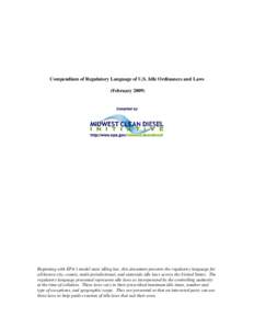 Compendium of Regulatory Language of U.S. Idle Ordinances and Laws (February[removed]Beginning with EPA’s model state idling law, this document presents the regulatory language for all known city, county, multi-jurisdict