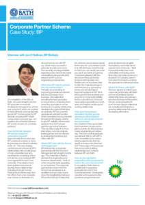 Corporate Partner Scheme Case Study: BP Interview with Jon O’Sullivan, BP Biofuels strong track record with BP e.g. where many successful