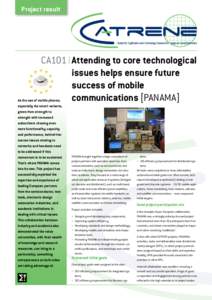 Project result  CA101 I Attending to core technological issues helps ensure future success of mobile communications [PANAMA]