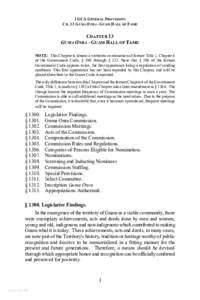 1 GCA GENERAL PROVISIONS CH. 13 GUMA ONRA - GUAM H ALL OF F AME CHAPTER 13 GUMA ONRA - GUAM HALL OF FAME NOTE: This Chapter is almost a verbatim continuation of former Title 1, Chapter 4