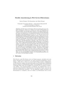 Flexible Autorisierung in Web Service-F¨ oderationen Martin Wimmer, Pia Ehrnlechner und Alfons Kemper Technische Universit¨ at M¨ unchen – Lehrstuhl f¨