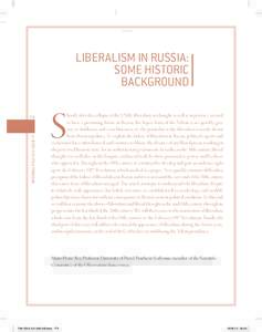 Liberalism in Russia: Some Historic Background INTERNAL POLITICS/Society