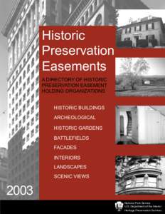 Historic Preservation Easements A DIRECTORY OF HISTORIC PRESERVATION EASEMENT HOLDING ORGANIZATIONS