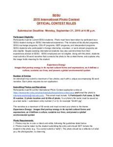    SDSU  2015 International Photo Contest  OFFICIAL CONTEST RULES    