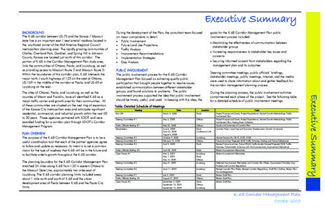 Executive Summary BACKGROUND The K-68 corridor between US-75 and the Kansas / Missouri state line is an important east / west arterial roadway located in the southwest corner of the Mid America Regional Council metropoli