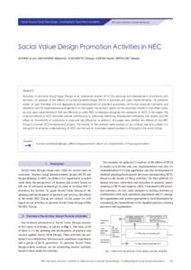 Special Issue on Social Value Design - Contributing to Social Value Innovations  NEC Group’s Approach to Social Value Design Social Value Design Promotion Activities in NEC KOHNO Izumi, NISHIKAWA Masahiro, FUKUMOTO Tak