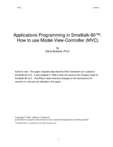MVC  Burbeck Applications Programming in Smalltalk-80™: How to use Model-View-Controller (MVC)