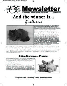 Mewsletter-spring2014_mewsletter[removed]:47 PM Page 1  For the friends of the Independent Cat Society, a no-kill cat shelter Spring 2014 #141