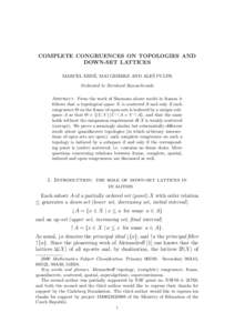 COMPLETE CONGRUENCES ON TOPOLOGIES AND DOWN-SET LATTICES ´ MAI GEHRKE AND ALES ˇ PULTR MARCEL ERNE, Dedicated to Bernhard Banaschewski