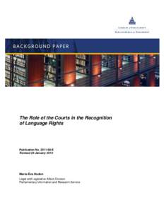 The Role of the Courts in the Recognition of Language Rights Publication No[removed]E Revised 23 January 2013