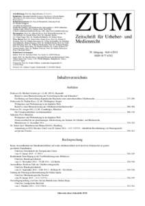 Schriftleitung: Prof. Dr. Jürgen Becker (V.i.S.d.P.) Redaktion: Christoph Seibold (leitender Redakteur), Nicole Bentin (Redakteurin Rechtsprechung), Stephanie Niederalt (Redakteurin Rezensionen) Redaktionsassistenz: Dr.