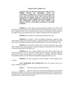 RESOLUTION NUMBER 3531  A RESOLUTION OF THE CITY COUNCIL OF THE CITY OF  PERRIS,  COUNTY  OF  RIVERSIDE,  STATE  OF  CALIFORNIA,  APPROVING  A  NEGATIVE  DECLARATION  (2197)  AND  TENTATIVE  TR