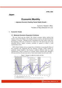 APRIL[removed]Japan Economic Monthly ―Japanese Economy Heading Toward Stable Growth―