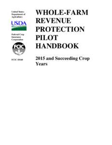 Government / Risk Management Agency / Federal Crop Insurance Corporation / Agriculture / Financial Crisis Inquiry Commission / Crop insurance / Insurance / Agricultural economics / Agricultural insurance / Economics