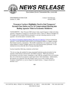 NEWS RELEASE CALIFORNIA STATE TREASURER BILL LOCKYER FOR IMMEDIATE RELEASE October 21, 2008