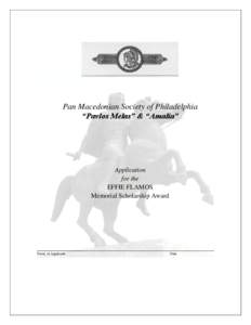 Pan Macedonian Society of Philadelphia “Pavlos Melas” & “Amalia” Application for the EFFIE FLAMOS