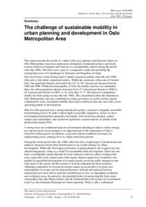 Transportation planning / Transport / Demography / New Urbanism / Compact City / Oslo / Urban planning / Urban sprawl / Public transport / Urban studies and planning / Environment / Sustainable transport