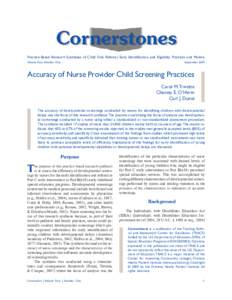 Cornerstones Practice-Based Research Syntheses of Child Find, Referral, Early Identification, and Eligibility Practices and Models Volume Four, Number One September 2009