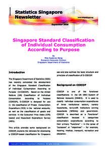Singapore Standard Classiﬁcation of Individual Consumption According to Purpose By Miss Suzanne Wong Economic Accounts Division