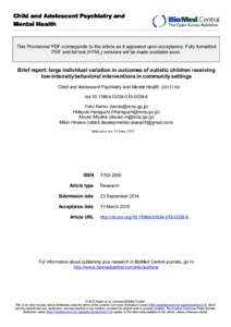 Child and Adolescent Psychiatry and Mental Health This Provisional PDF corresponds to the article as it appeared upon acceptance. Fully formatted PDF and full text (HTML) versions will be made available soon.  Brief repo