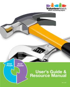 User’s Guide & Resource Manual Rev 3/09 VolunteerMatch User’s Guide