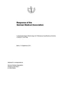 Response of the German Medical Association To the Green Paper Modernising the Professional Qualifications Directive, COM[removed]final
