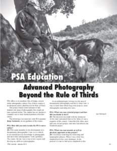 PSA Education  Advanced Photography Beyond the Rule of Thirds  PSA offers, to its members, free of charge, several