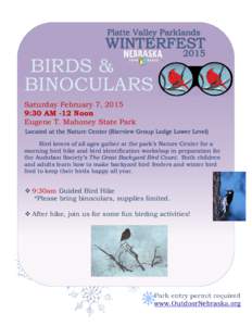 Platte Valley Parklands  WINTERFEST BIRDS & BINOCULARS