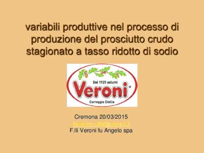 variabili produttive nel processo di produzione del prosciutto crudo stagionato a tasso ridotto di sodio