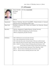 Asian Science & Technology Seminar in Jakarta  CV of Presenter Name (Underline the Family Name):