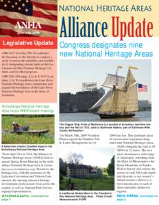 National Heritage Areas June/July 2009 Legislative Update • HR[removed]Cuellar, TX) To authorize the Secretary of the Interior to conduct a